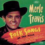 Merle Travis, Folk Songs Of The Hills (CD)