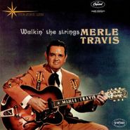Merle Travis, Walkin' The Strings (CD)