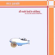 Mice Parade, All Roads Lead To Salzburg (New, Live, BBC Sessions & Otherwise...) (CD)