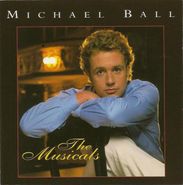 Michael Ball, Musicals (CD)