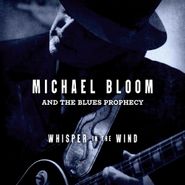 Michael Bloom, Whisper In The Wind (CD)