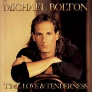 Michael Bolton, Time, Love & Tenderness (CD)