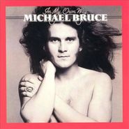 Michael Bruce, In My Own Way (CD)