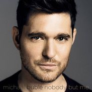 Michael Bublé, Nobody But Me (LP)
