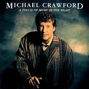 Michael Crawford, A Touch Of Music In The Night (CD)