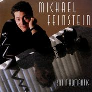 Michael Feinstein, Isn't It Romantic (CD)