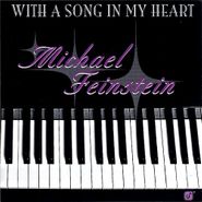 Michael Feinstein, With A Song In My Heart (CD)