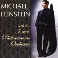 Michael Feinstein, With The Israel Philharmonic Orchestra (CD)