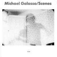 Michael Galasso, Scenes [German Issue] (LP)