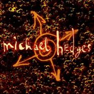 Michael Hedges, Oracle (CD)