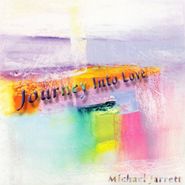 Michael Jarrett, Journey Into Love (CD)