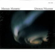 Michael Manring, Unusual Weather (CD)