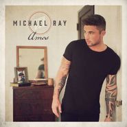 Michael Ray, Amos (CD)