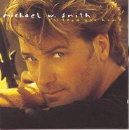 Michael W. Smith, I'll Lead You Home (CD)