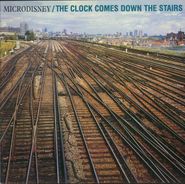 Microdisney, Clock Comes Down The Stairs (CD)