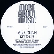 Mike Dunn, Key To Life (12")