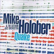 Mike Holober, Quake (CD)