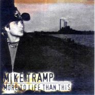 Mike Tramp, More To Life Than This (CD)