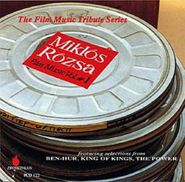 Miklós Rózsa, Miklos Rozsa: Film Music Vol. #1 (CD)