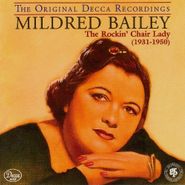 Mildred Bailey, The Rockin' Chair Lady (1931-1950) (CD)
