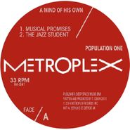 Population One, A Mind Of His Own (12")