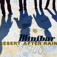 Minibar, Desert After Rain (CD)