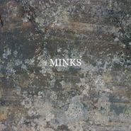 Minks, By The Hedge [Green and White Marbled Vinyl] (LP)