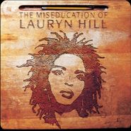 Lauryn Hill, The Miseducation Of Lauryn Hill (LP)