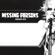 Missing Persons, Remixed Hits (CD)