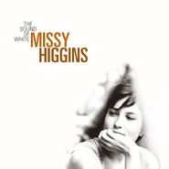 Missy Higgins, The Sound of White (CD)