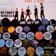 Mitch Ryder & The Detroit Wheels, Take A Ride (CD)