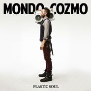 Mondo Cozmo, Plastic Soul [Red Vinyl] (LP)