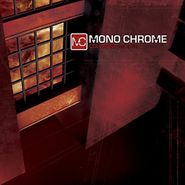 Mono Chrome, Collapse And Sever (CD)
