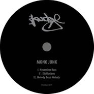 Mono Junk, Disillusions (12")