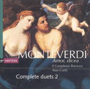 Claudio Monteverdi, Monteverdi: Amor, Dicea - Complete Duets 2 (CD)
