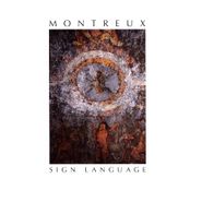 Montreux, Sign Language (CD)