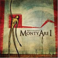 Monty Are I, Wall Of People (CD)