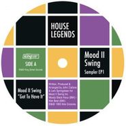 Mood II Swing, House Legends: Sampler EP1 (12")