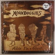 The Moondoggies, Adios I'm A Ghost (LP)