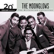 The Moonglows, The Best of The Moonglows: The Millennium Collection (CD)