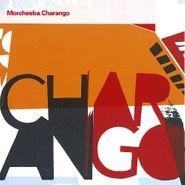 Morcheeba, Charango (CD)