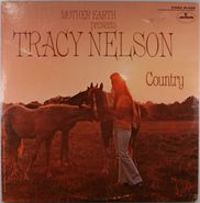 Tracy Nelson, Mother Earth Presents Tracy Nelson Country (LP)