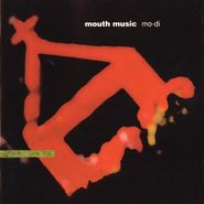 Mouth Music, Mo-Di (CD)