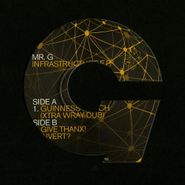 Mr. G, Infrastructure EP (12")
