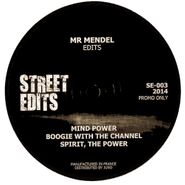 Mr. Mendel, Street Edits (12")