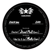 Mr. Tophat & Art Alfie, Kavolrak (Joel Mull Remix) / I Want You To See (Molly Remix) (12")