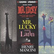 Henry Mancini, Mr. Lucky + Mr. Lucky Goes Latin (CD)