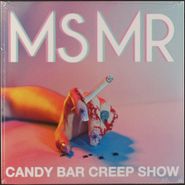 MS MR, Candy Bar Creep Show (7")