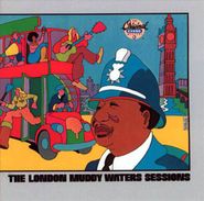 Muddy Waters, The London Muddy Waters Sessions (CD)