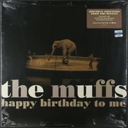 The Muffs, Happy Birthday To Me [Remastered White Vinyl] (LP)